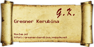 Gresner Kerubina névjegykártya